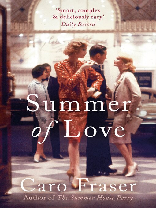 Title details for Summer of Love by Caro Fraser - Available